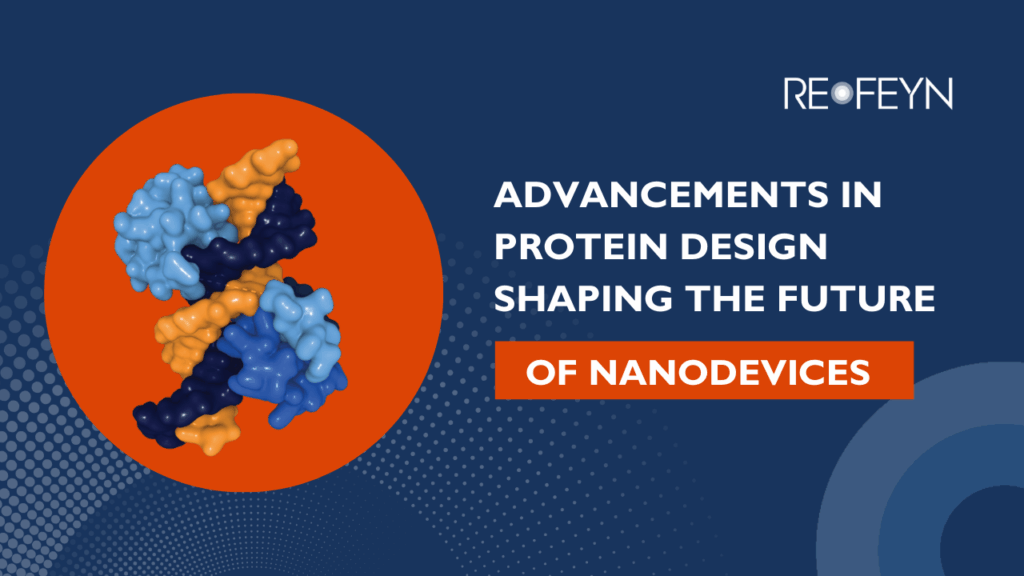 Webinar: Advancements in Protein Design Shaping the Future of Nanodevices